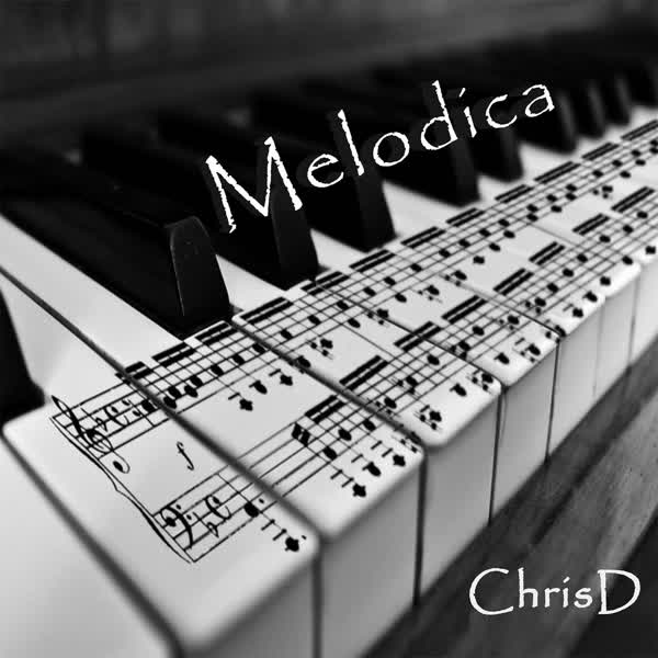 Chrisd   Melodica Original(c)